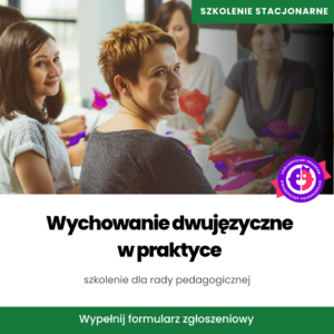 Ogólnopolski Program Dwujęzyczny Przedszkolak - warsztaty praktyczne